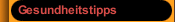 Gesundheitstipps